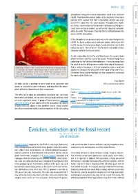 Evolution, Extinction and the Fossil Record Life of the Earth