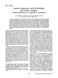 Logical Reasoning, World Knowledge, and Mental Imagery: Interconnections in Cognitive Processes