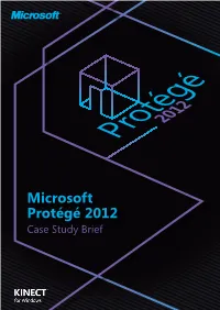 Microsoft Protégé 2012 Case Study Brief OVERVIEW