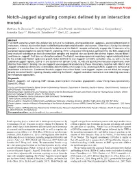 Notch-Jagged Signaling Complex Defined by an Interaction Mosaic