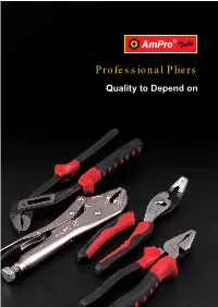 Professional Pliers Quality to Depend On
