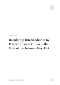 Regulating Intermediaries to Protect Privacy Online – the Case of the German Netzdg