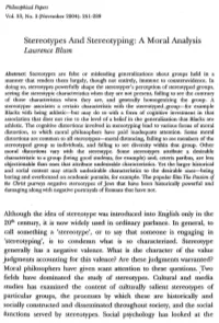 Stereotypes and Stereotyping: a Moral Analysis Lawrence Blum