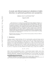 Accurate and Efficient Numerical Calculation of Stable Densities Via