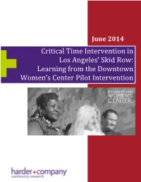 Critical Time Intervention in Los Angeles' Skid Row: Learning From