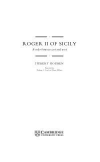 ROGER II of SICILY a Ruler Between East and West