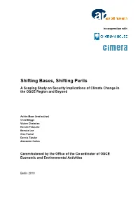Shifting Bases, Shifting Perils a Scoping Study on Security Implications of Climate Change in the OSCE Region and Beyond