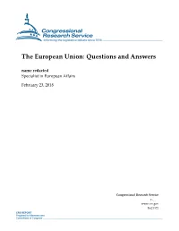 The European Union: Questions and Answers Name Redacted Specialist in European Affairs