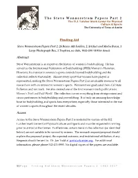 The Steve Wennerstrom Papers Part 2 Finding Aid Abstract Access