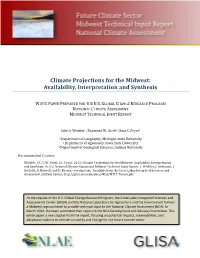 Climate Projections for the Midwest: Availability, Interpretation and Synthesis