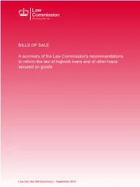 BILLS of SALE a Summary of the Law Commission's Recommendations To
