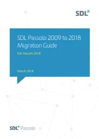 SDL Passolo 2009 to 2018 Migration Guide SDL Passolo 2018