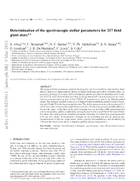 Determination of the Spectroscopic Stellar Parameters for 257 Field Giant