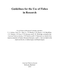 Guidelines for the Use of Fishes in Research