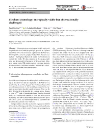 Stephani Cosmology: Entropically Viable but Observationally Challenged