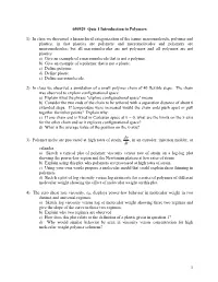 1 050929 Quiz 1 Introduction to Polymers 1) in Class We Discussed