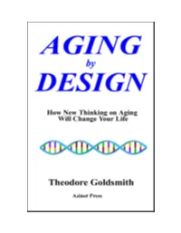 Aging by Design