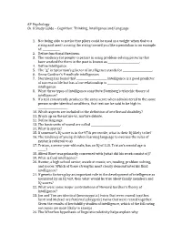 AP Psychology Ch. 8 Study Guide – Cognition: Thinking, Intelligence and Language