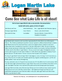 Get to Know Logan Martin Lake As We Provide a Fun Presentation Loaded with Prizes, Games, & Lots of Laughs!