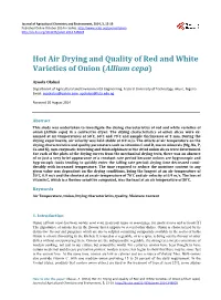 Hot Air Drying and Quality of Red and White Varieties of Onion (Allium Cepa)