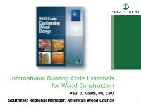 International Building Code Essentials for Wood Construction Paul D