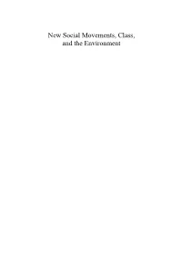 New Social Movements, Class, and the Environment