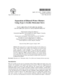 Separation of Ethanol-Water Mixture Using Type-A Zeolite Molecular Sieve