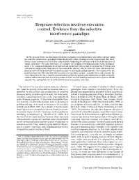 Evidence from the Selective Interference Paradigm