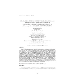 GEOGRAPHIC PATTERN of GENETIC VARIATION in Modiolus Capax (Conrad, 1837) from the GULF of CALIFORNIA
