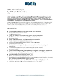Mechanical Design Engineer Type: Full Time (Mon-Fri 7:00Am- 5:00Pm)