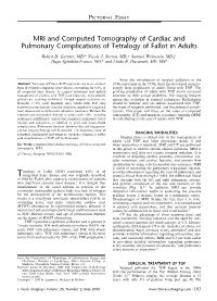 MRI and Computed Tomography of Cardiac and Pulmonary Complications of Tetralogy of Fallot in Adults
