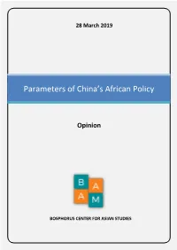 Parameters of China's African Policy