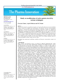 Study on Modification of Native Potato Starch by Various Techniques