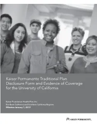 Kaiser Permanente Traditional Plan Disclosure Form and Evidence of Coverage for the University of California
