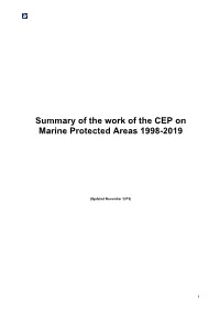 Summary of the Work of the CEP on Marine Protected Areas 1998-2019