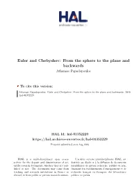 Euler and Chebyshev: from the Sphere to the Plane and Backwards Athanase Papadopoulos