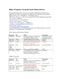 Existing Large Observing Programs