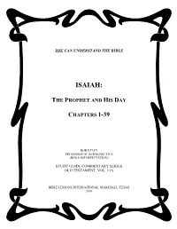 Isaiah 1-39 the Temple Will Never Fall, While in 40-66 It Apparently Has Already Fallen