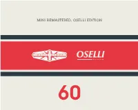 Mini Remastered, Oselli Edition