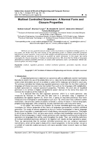 Multiset Controlled Grammars: a Normal Form and Closure Properties