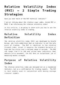 Relative Volatility Index (RVI) – 2 Simple Trading Strategies