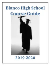 Blanco High School Course Guide