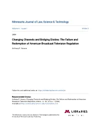 Changing Channels and Bridging Divides: the Failure and Redemption of American Broadcast Television Regulation