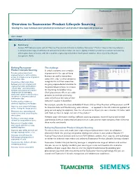Overview to Teamcenter Product Lifecycle Sourcing Closing the Loop Between Your Product Procurement and Product Development Processes