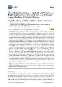 The Relative Importance of Spatial Scale Variables for Explaning Macroinvertebrate Richness in Diﬀerent Aquatic Ecological Function Regions
