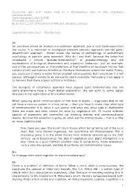 Encounter with Prof. Kalevi Kull on a Biosemiotics View on Life, Cognition, Consciousness Tartu University, Oct