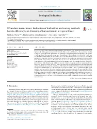 Reduction of Both Effort and Survey Methods Boosts Efficiency And