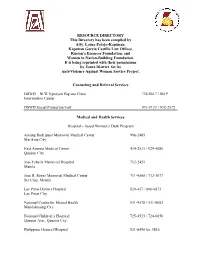RESOURCE DIRECTORY This Directory Has Been Compiled by Atty