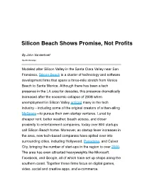Silicon Beach Shows Promise, Not Profits