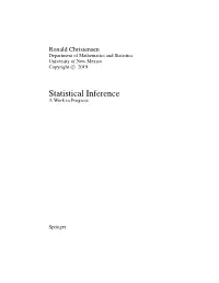 Statistical Inference a Work in Progress